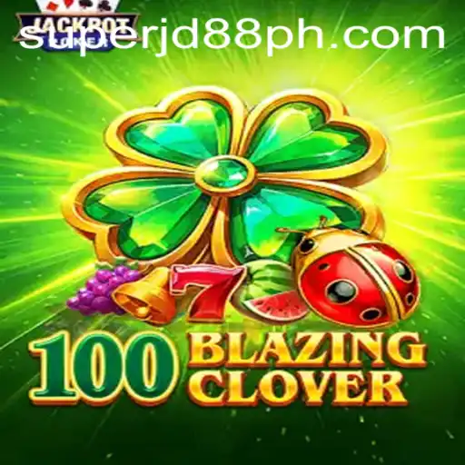 Explore the Thrilling World of 100BlazingClover: Gaming Meets Strategy